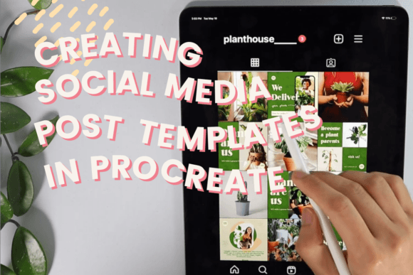 Download Creating Social Media Post Templates in Procreate - Template Collection